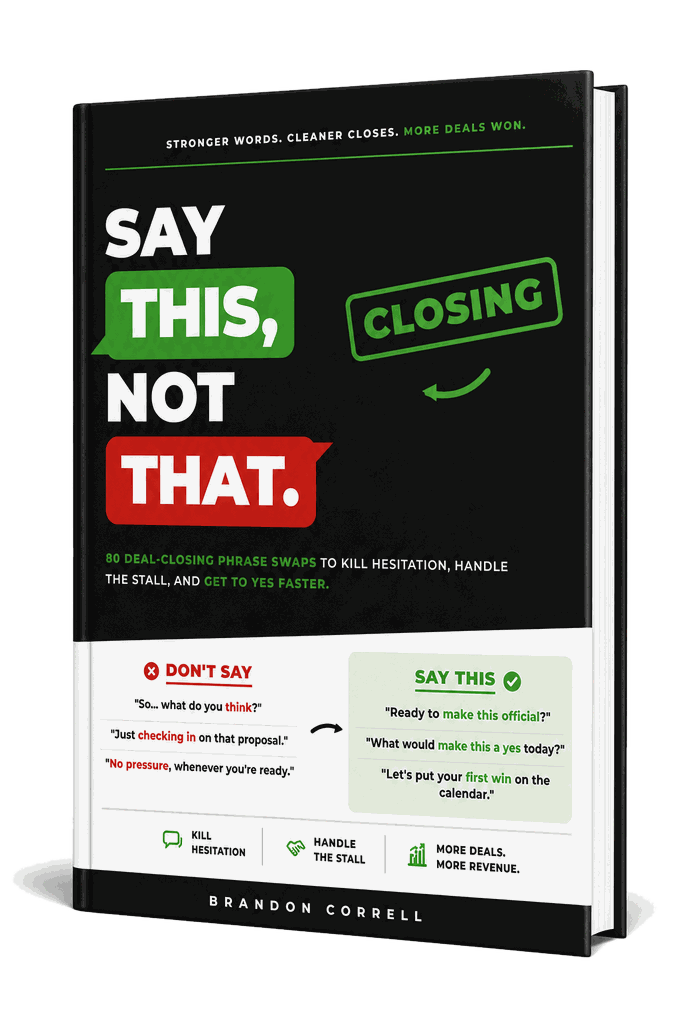 Say This, Not That: Closing