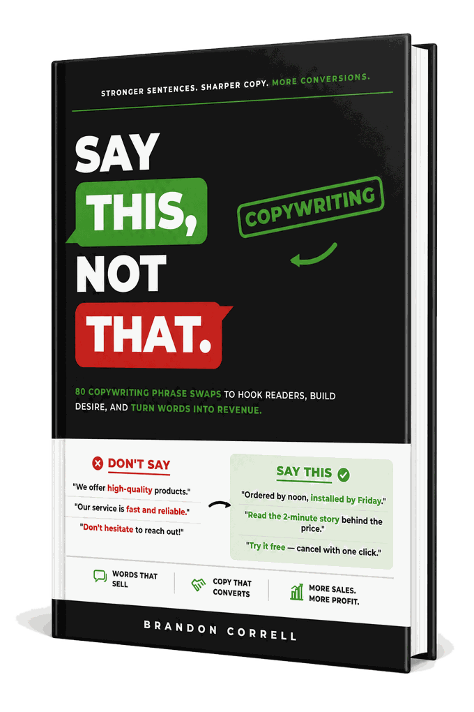 Say This, Not That: Copywriting