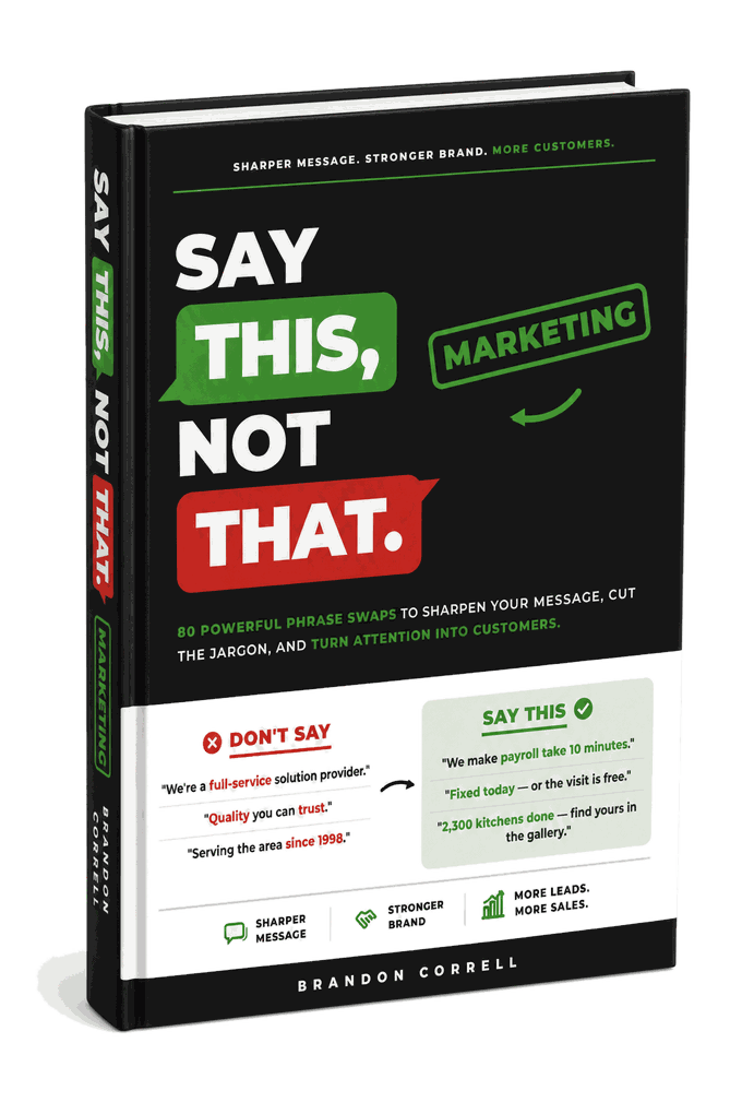 Say This, Not That: Marketing