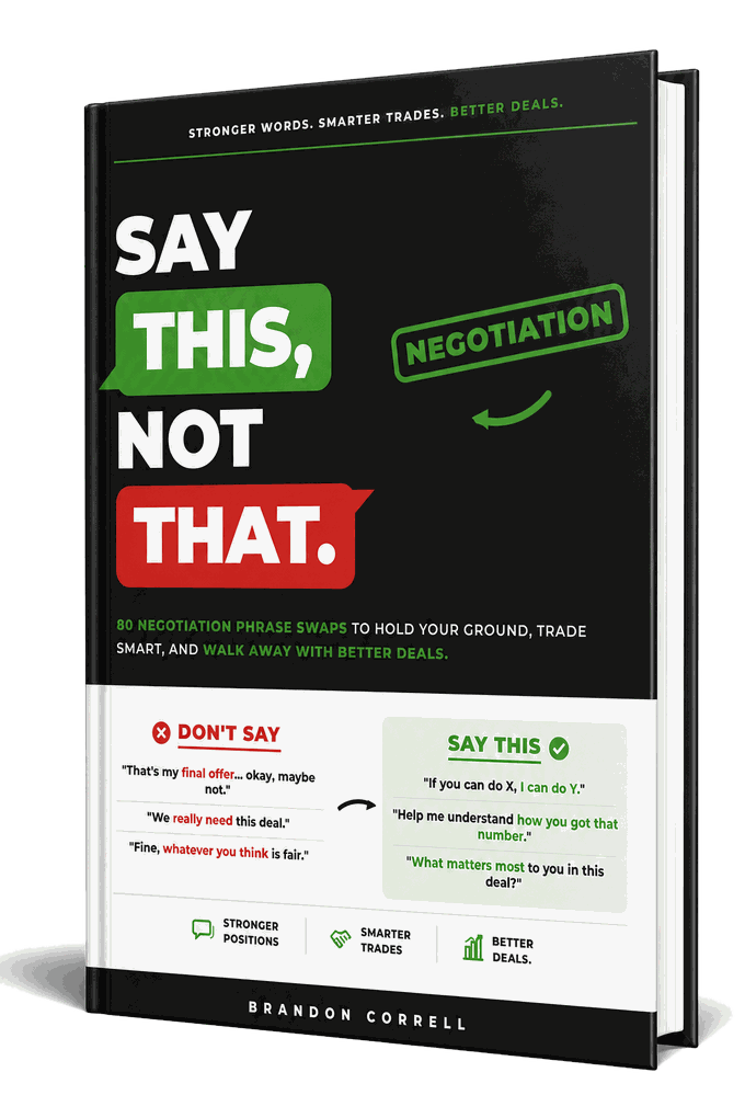 Say This, Not That: Negotiation