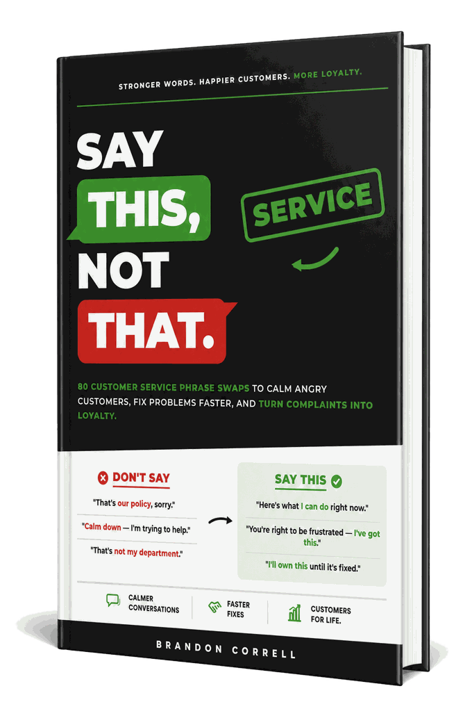 Say This, Not That: Customer Service
