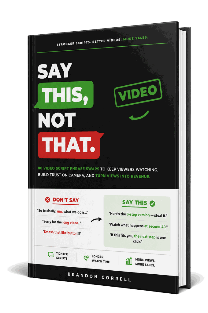 Say This, Not That: Video Scripts